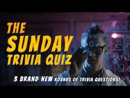 Sunday Trivia Quiz: 3 Brand NEW Rounds of Trivia Questions