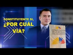 CONSTITUYENTE SI, ¿POR CUÁL VÍA?