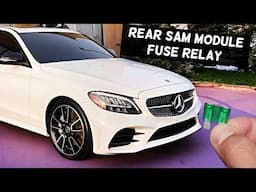 MERCEDES W205 Rear SAM Module Fuse Relay Location Replacement C300 C400 C450 C43 C63 C250 C200 C180
