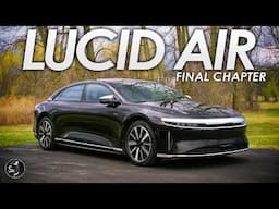 Lucid Air | The Final Drive