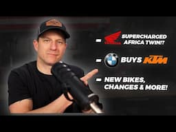 ADV Moto News | Supercharged Africa Twin? New Bikes, KTM Update & More!