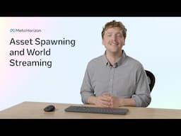 Asset Spawning and World Streaming ⚔️🗺️