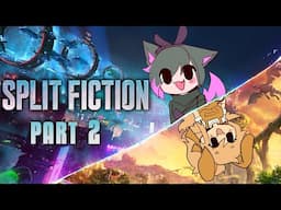 EASTER SPLIT FICTION | Split Fiction with MiaCantCrit - Part 2