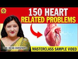 150 Heart Problems Master Class | Full Course | Learn Acupressure