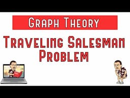 Traveling Salesman Problem