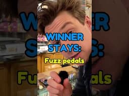 BEST Fuzz Pedal?! WINNER STAYS