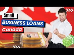 Top Small Business Loans in Canada 🇨🇦💰 | Fast Funding for Canadian Entrepreneurs!