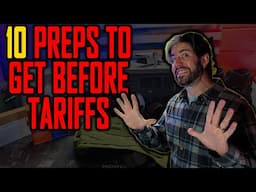 Top 10 Amazon Preps To Get Now Before Tariffs Make Them Skyrocket