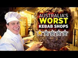 The Worst KEBAB SHOPS in Australia