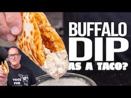 BUFFALO CHICKEN DIP SMASH TACOS | SAM THE COOKING GUY