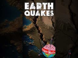 Why Does the Earth Quake?