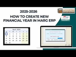 2025 to 2026 New Financial Year in Marg ERP Software | Step by Step in Hindi
