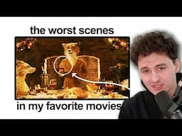 The Worst Scenes in My Favorite Movies