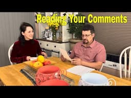 Reading your comments, Wednesday addition of Mullet family, Greenhouse walk through