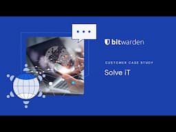 Solve iT reduces inbound service requests by 70% with Bitwarden
