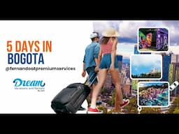 Perfect Bogotá, Colombia, 5 Day Itinerary 🇨🇴