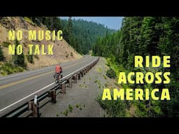 3 Hours Cycling Coast to Coast Across America | Natural Sounds Only (No Music, No Commentary)