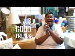 J's - #JOANN  = Good Times with Good Friends. EP. 238.