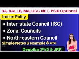 Indian Polity || Inter-state Council, Zonal Councils & North-eastern Council