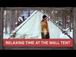 Relaxing Time at the Wall Tent !
