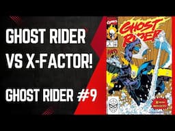 Enter X-Factor! Ghost Rider #9, Javier Saltares, Mark Texeira & Howard Mackie, Marvel Comics, 1991