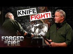 Extreme Knife Fight *Things HEAT UP* (Season 9) | Forged in Fire