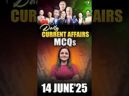 Daily Current Affairs MCQ | Current Affairs Today I 14 June 2025 #parchamclasses