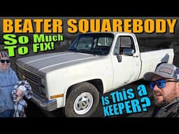 BEATER Squarebody Gets New Life! TONS Of Problems