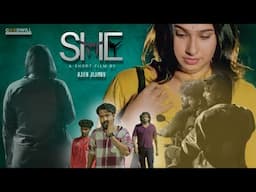 SHE MALAYALAM SHORT FILM | AJITH JIJIMON | SIVARENJINI | AMJITH KS