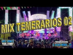 MIX TEMERARIOS  02 --  LOS TOKES