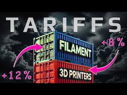 Tariffs just made 3D printing more expensive for everyone..