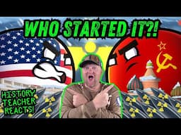 Who Started the Cold War? | Mr. Spherical | History Teacher Reacts