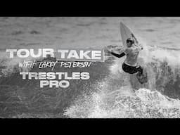 Tour Take: Lowers Trestles with Lakey Peterson | 805 Beer x WSL