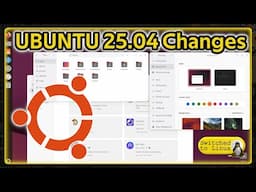Ubuntu 25.04 - Whats New with Plucky Puffin?