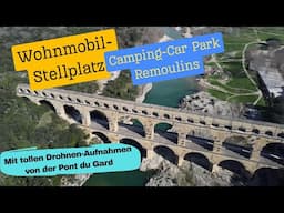 CCP-Stellplatz - Remoulins und Pont du Gard - Südfrankreich