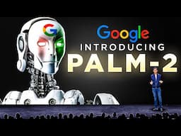 Google's New AI "PaLM-2"  Takes the Industry By STORM and will CRUSH GPT-4!