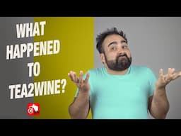What happened to Tea2Wine