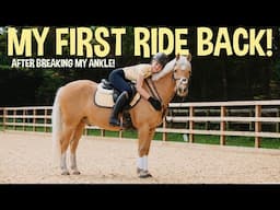 FIRST RIDE BACK AFTER BREAKING MY ANKLE!