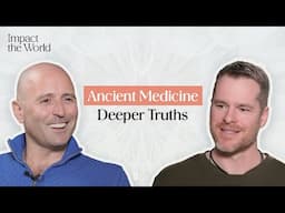 Ancient Medicine, Deeper Truths | Dr Kevin Preston