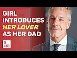 Girl Introduces Her Lover As Her Dad | @BeKind.official