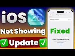 iOS 26 Update Not Showing? Fix iOS 26 Not Showing - Install iOS 26 Beta on iPhone FREE