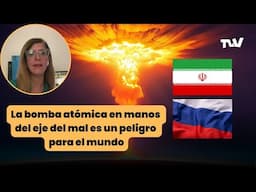 La bomba atómica en manos del eje del mal es un peligro para el mundo | La Última con Carla Angola