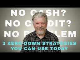 How Can I Buy a House with No Money Down (and No Credit)?