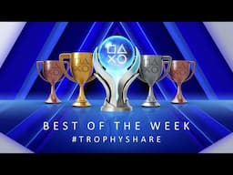 Best PlayStation Trophy Pops of the Week