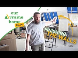 Ep. 34 | Our Avrame Home: Finishing the Walls of our Trio 120 with Tongue & Groove + Drywall