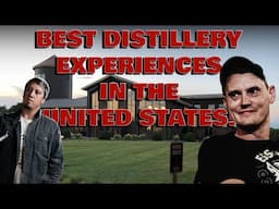 What Distilleries Should You Visit?
