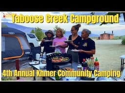 EP.1 Khmer 4th Annual Camping | Taboose Creek Campground USA | We Cooked Korean BBQ | EP. 1