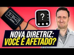 PRESSÃO ALTA em 2025: o que mudou depois da nova diretriz?