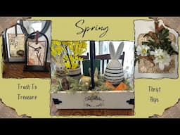 Thrift Flips and Trash To Treasure Projects For Spring