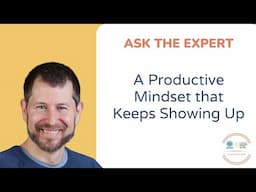 How to Stay Productive with ADHD: The Mindset That Keeps You Going